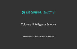 Coltivare Intelligenza Emotiva